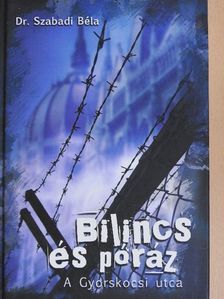 Dr. Szabadi Béla - Bilincs és póráz [antikvár]