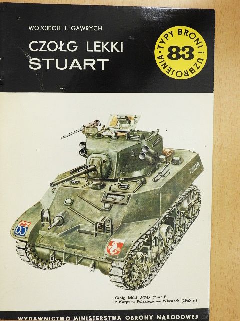 Wojciech J. Gawrych - Czolg Lekki Stuart [antikvár]