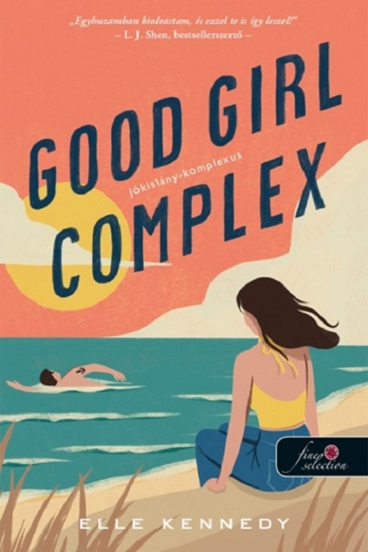 Elle Kennedy - Good Girl Complex - Jókislány-komplexus