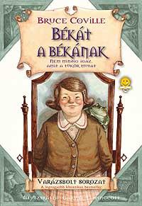 COVILLE, BRUCE - Békát a békának - KEMÉNY BORÍTÓS [szépséghibás]
