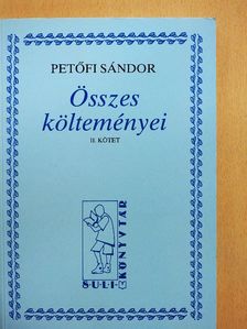 Petőfi Sándor - Petőfi Sándor összes költeményei II. (töredék) [antikvár]