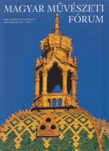Legéndy Péter - Magyar Művészeti Fórum 2000. Február [antikvár]