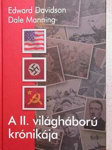 Dale Manning - A II. világháború krónikája [antikvár]