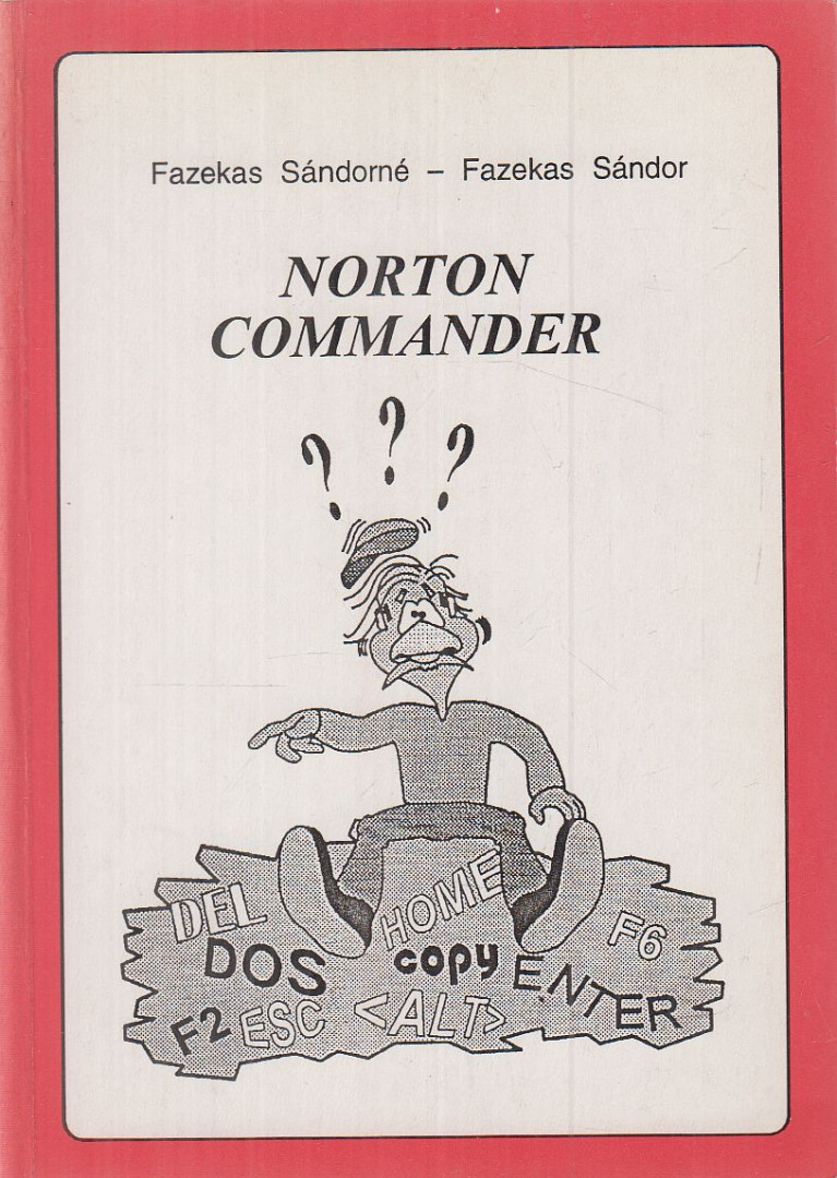 Fazekas Sándor, Fazekas Sándorné - Norton Commander [antikvár]