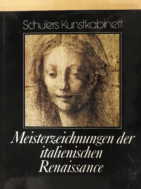 Anna Forlani Tempesti - Meisterzeichnungen der italienischen Renaissance [antikvár]