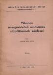 Geszti Pál Ottó - Villamos energiaátviteli rendszerek stabilitásának kérdései [antikvár]