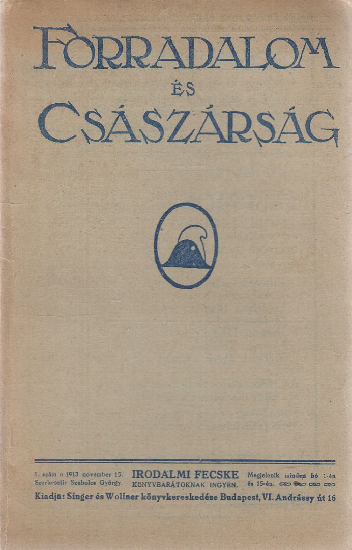 Adorján Andor, Farkas Pál, Seress László - Forradalom és császárság [antikvár]