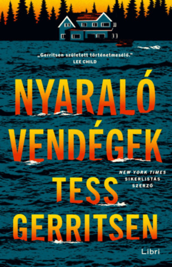 Tess Gerritsen - Nyaralóvendégek [antikvár]