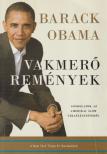 OBAMA, BARACK - Vakmerő remények [antikvár]