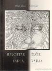 Birtalan Ferenc - Halottak napja - Élők napja [antikvár]