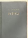 Dr. Szalay Béla - Fizika [antikvár]