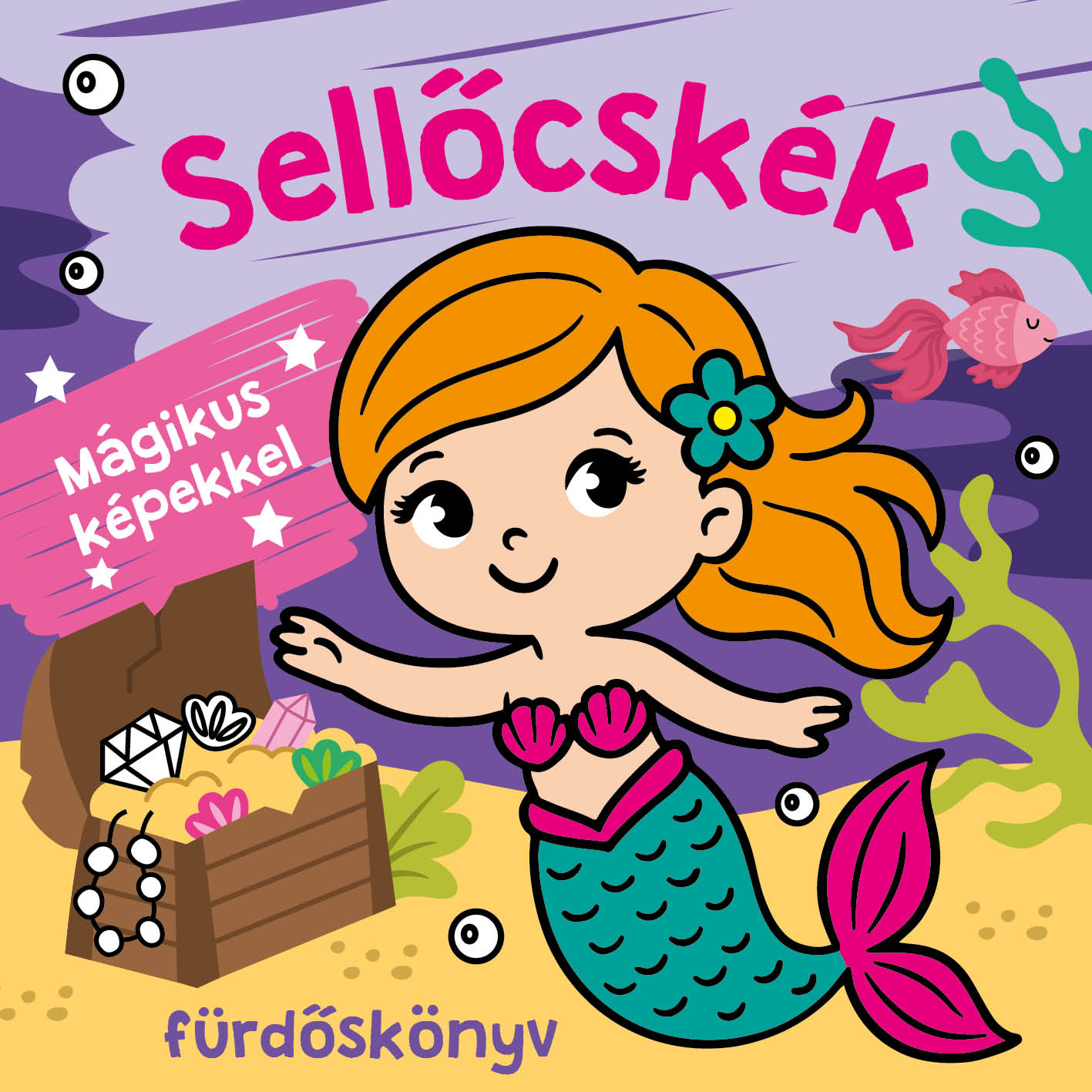 Sellőcskék - színváltós, mágikus képekkel