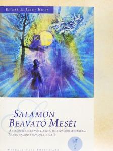 Esther Hicks - Salamon beavató meséi [antikvár]