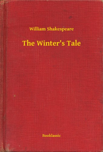 William Shakespeare - The Winters Tale [eKönyv: epub, mobi]