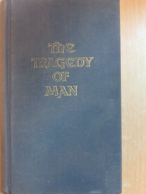 Imre Madách - The Tragedy of Man [antikvár]