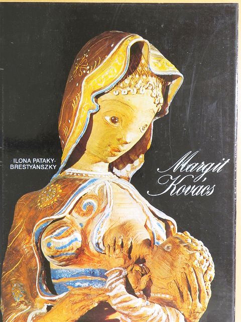 Brestyánszky Ilona - Margit Kovács [antikvár]