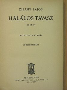 Zilahy Lajos - Halálos tavasz [antikvár]