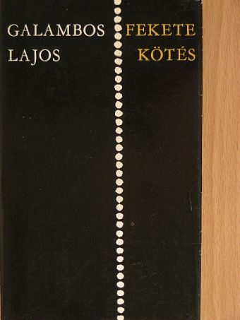 Galambos Lajos - Fekete kötés [antikvár]