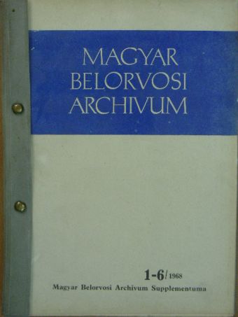 Dr. Alánt Oszkár - Magyar Belorvosi Archivum Supplementuma 1968/1-6. [antikvár]