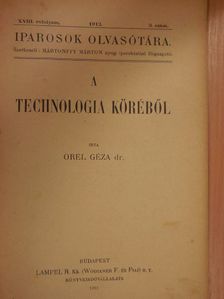 Dr. Orel Géza - A technologia köréből [antikvár]