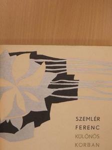 Szemlér Ferenc - Különös korban [antikvár]