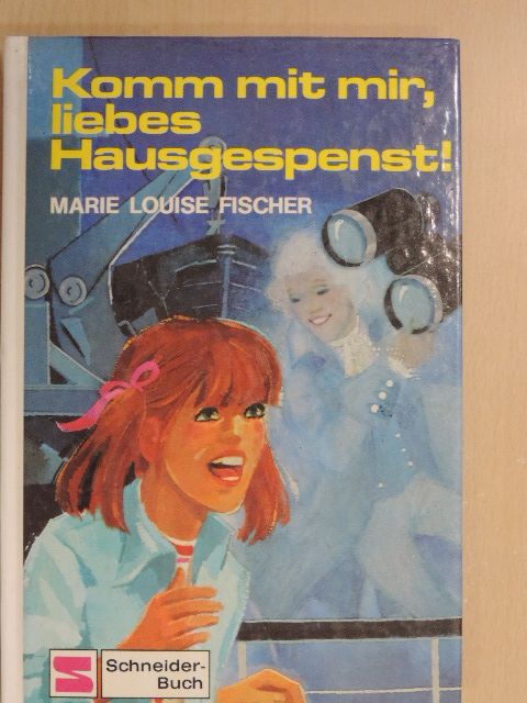 Marie Louise Fischer - Komm mit mir, liebes Hausgespenst! [antikvár]