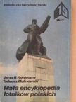 Jerzy R. Konieczny - Mala encyklopedia lotników polskich [antikvár]
