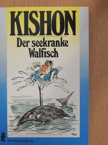 Ephraim Kishon - Der seekranke Walfisch [antikvár]