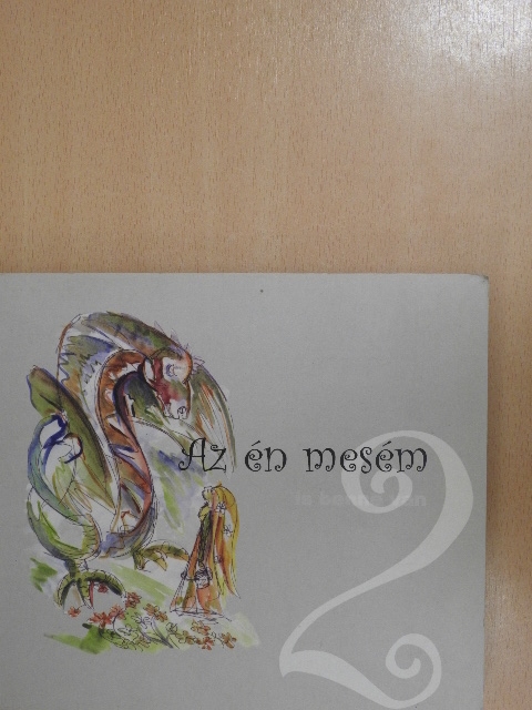 Gyimesi Brigitta - Az én mesém 2. [antikvár]