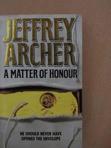 Jeffrey Archer - A Matter of Honour [antikvár]