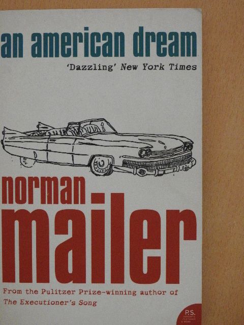 Norman Mailer - An American Dream [antikvár]