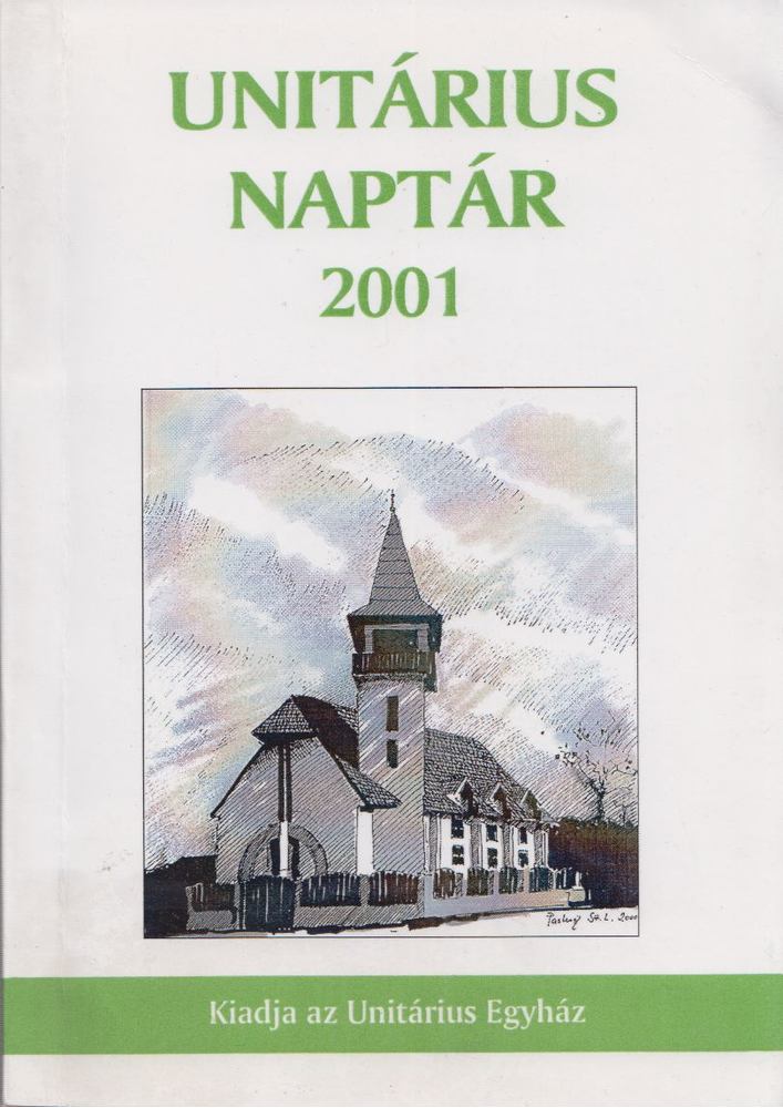 Andrási György szerk. - Unitárius Naptár 2001 [antikvár]