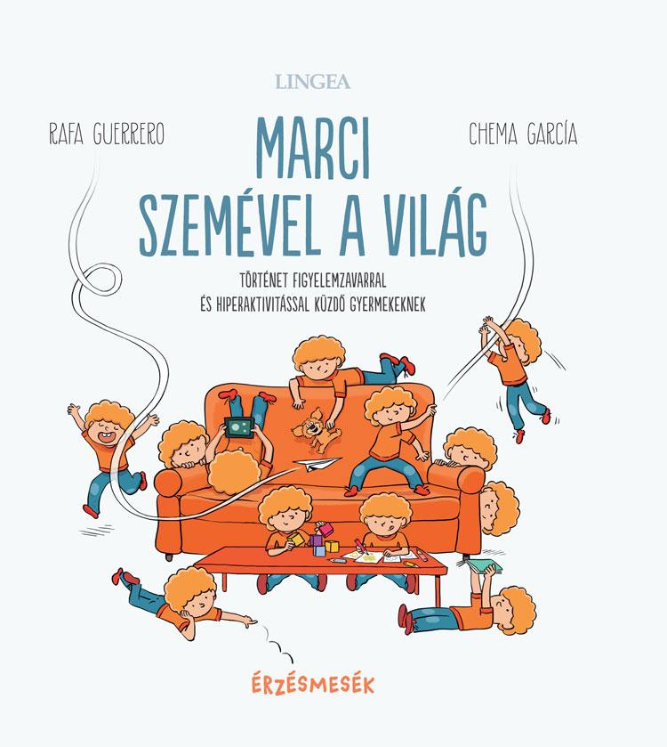 Rafa Guerrero - Marci szemével a világ