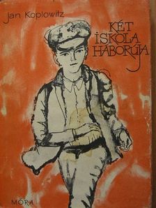 Jan Koplowitz - Két iskola háborúja [antikvár]