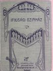 Gaal Mózes - Ifjusági szinház [antikvár]