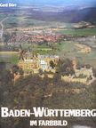 Gerd Dörr - Baden-Württemberg im Farbbild [antikvár]