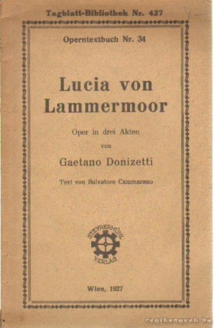 Lucia von Lammermoor [antikvár]