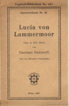Lucia von Lammermoor [antikvár]