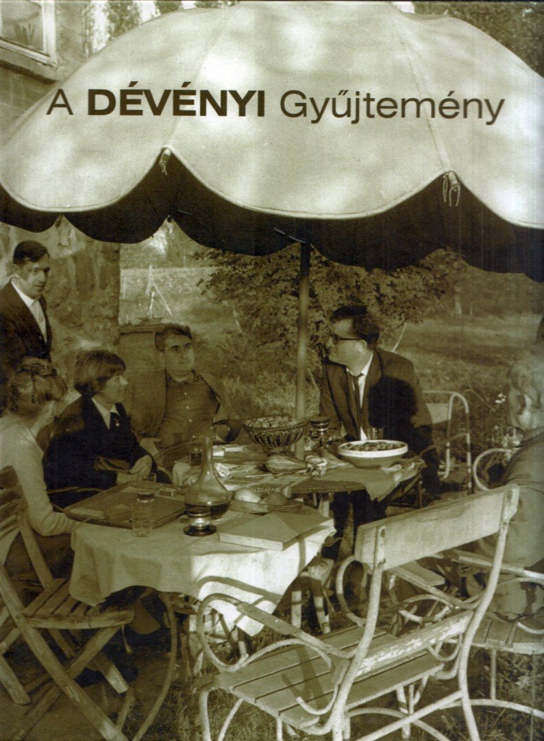 VIRÁG JUDIT, TÖRŐ ISTVÁN - A Dévényi Gyűjtemény [antikvár]