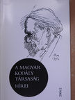Hargita Péter - A Magyar Kodály Társaság Hírei 2006/2. [antikvár]