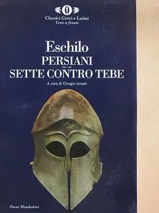 Aiszkhülosz - Persiani/Sette contro tebe [antikvár]