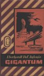 Antonio, Eberhardt Del - Gigantum I-II. kötet [antikvár]