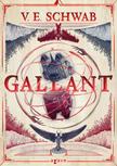 V. E. Schwab - Gallant [eKönyv: epub, mobi]