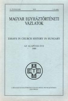 Csóka Gáspár - Magyar egyháztörténeti vázlatok 2019. 1-4. szám [antikvár]
