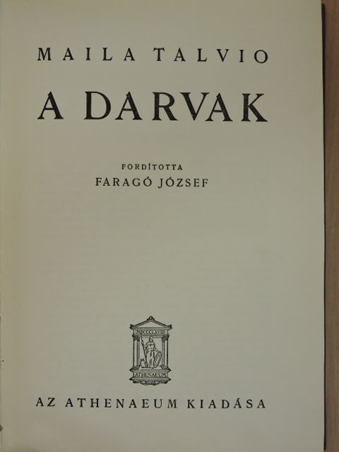 Maila Talvio - A darvak [antikvár]