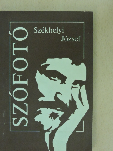 Székhelyi József - Szófotó [antikvár]