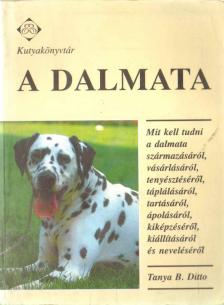 Ditto, Tanya B. - A dalmata [antikvár]