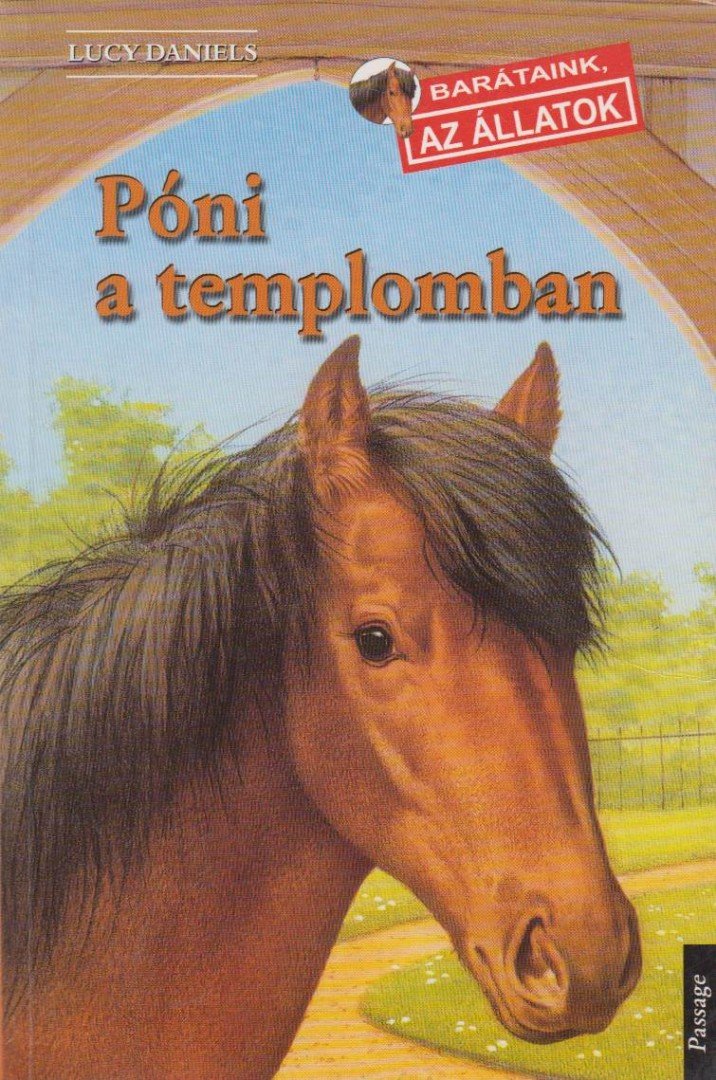 Lucy Daniels - Póni a templomban [antikvár]