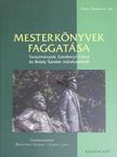Dancsecs Ildikó - Mesterkönyvek faggatása [antikvár]