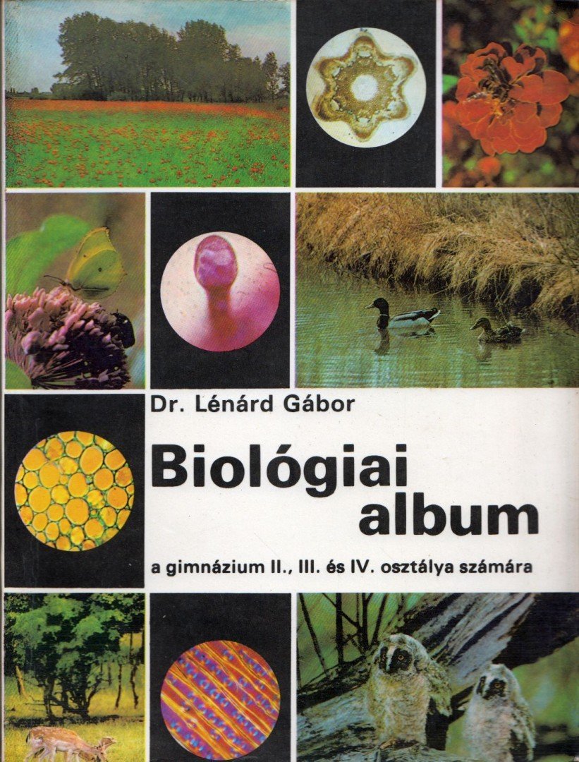 Dr. Lénárd Gábor - Biológiai album [antikvár]